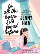 Cover-Bild zum Titel 'To All the Boys I've Loved Before the Graphic Novel' von 'Jenny Han'