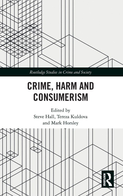 Crime, Harm and Consumerism - 