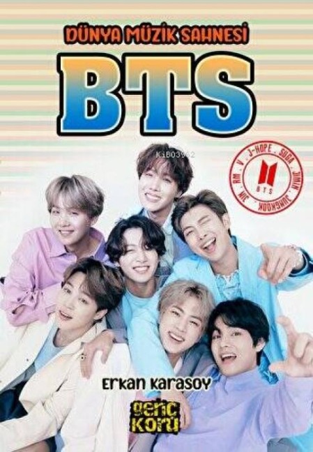 Dünya Müzik Sahnesi - BTS - Erkan Karasoy