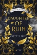 Cover-Bild zum Titel 'Daughter of Ruin. Götterblut' von 'Rebecca Humpert'