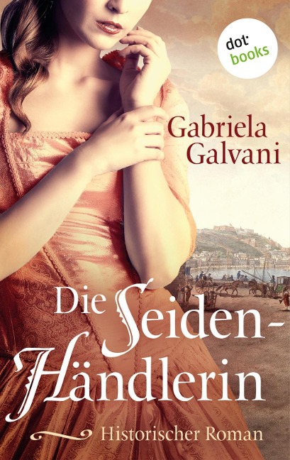 Die Seidenhändlerin - Gabriela Galvani auch bekannt als SPIEGEL-Bestsellerautorin Micaela Jary