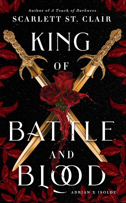 King of Battle and Blood - St. Clair Scarlett St. Clair