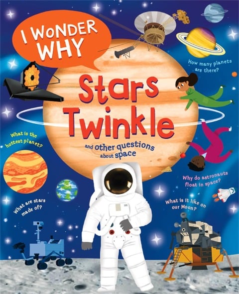 I Wonder Why Stars Twinkle - Carole Stott