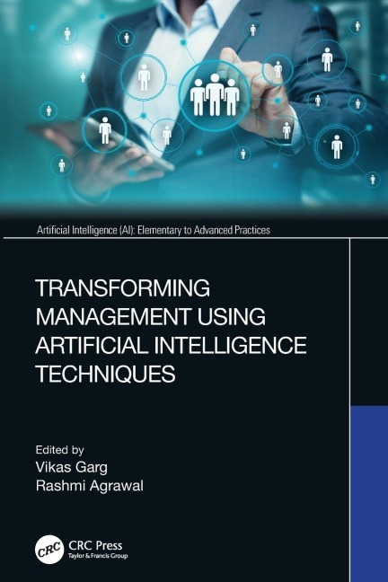 Transforming Management Using Artificial Intelligence Techniques - 