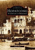 Cover-Bild zum Titel 'Hopatcong: A Century of Memories' von 'Martin Kane'