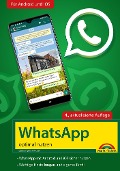 Cover-Bild zum Titel 'WhatsApp - optimal nutzen - 4. Auflage - neueste Version 2021 mit allen Funktionen erklärt' von 'Christian Immler'