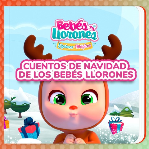 Cuentos de Navidad de los Bebés Llorones (en Castellano) - Bebés Llorones, Kitoons en Español