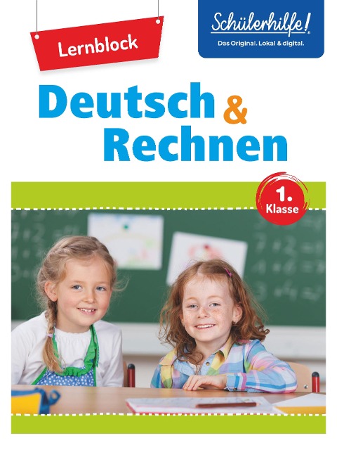 Übungsblock Deutsch + Rechnen 1. Klasse - Eva Christian, Katja Speicher, Marc Beck, Anne Scheller, Ellen Weitbrecht
