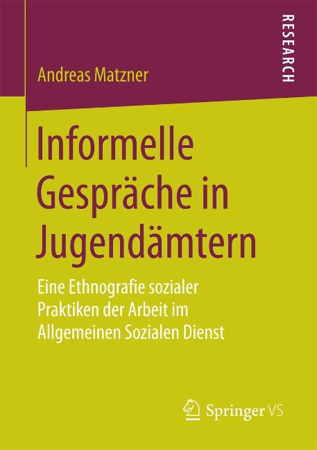 Informelle Gespräche in Jugendämtern - Andreas Matzner