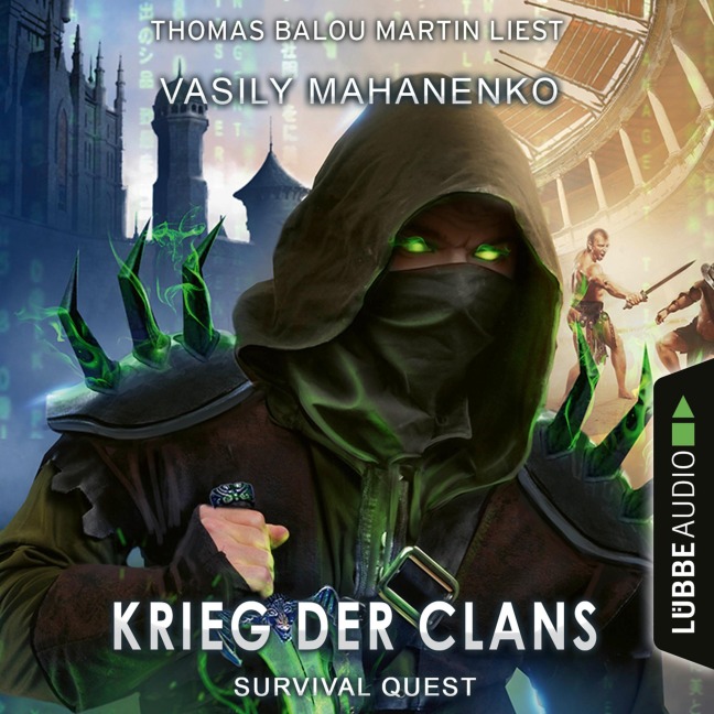 Krieg der Clans - Survival Quest-Reihe, Teil 7 - Vasily Mahanenko
