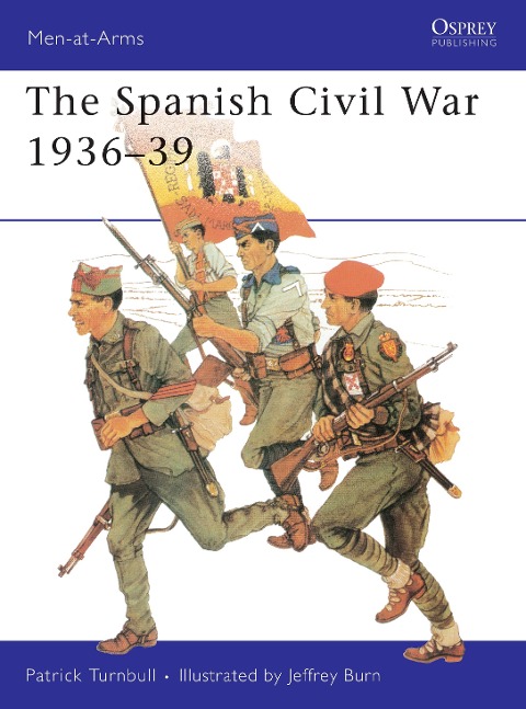 The Spanish Civil War 1936-39 - Patrick Turnbull