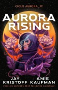 Cover-Bild zum Titel 'Aurora Rising' von 'Amie Kaufman'