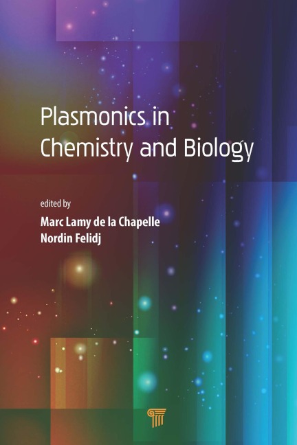 Plasmonics in Chemistry and Biology - 