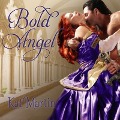 Cover-Bild zum Titel 'Bold Angel Lib/E' von 'Kat Martin'