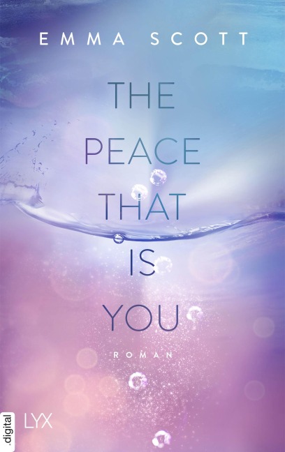 The Peace That Is You - Emma Scott