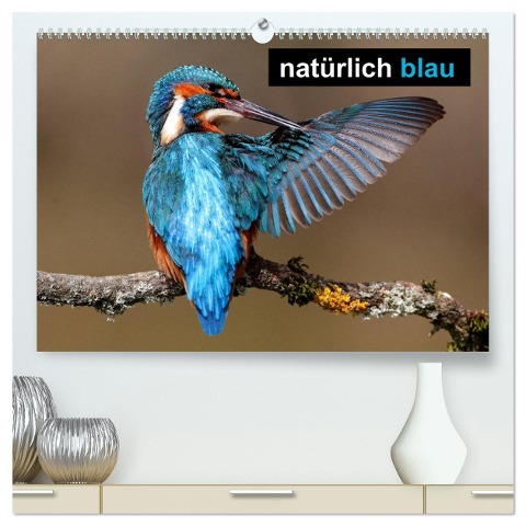 natürlich blau (hochwertiger Premium Wandkalender 2024 DIN A2 quer), Kunstdruck in Hochglanz - Günter Bachmeier