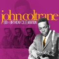 90th Birthday Celebration - John Coltrane