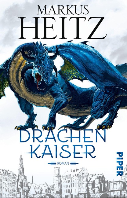 Drachenkaiser - Markus Heitz