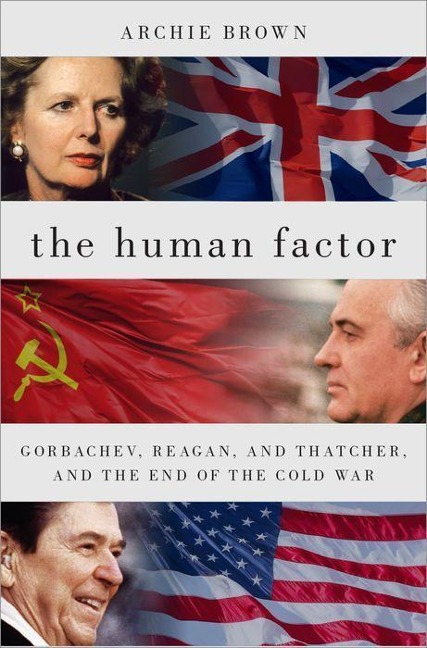 The Human Factor - Archie Brown