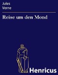 Cover-Bild zum Titel 'Reise um den Mond' von 'Jules Verne'