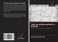Cover-Bild zum Titel 'Test na utrat¿ warto¿ci w Brazylii' von 'Josimar Pires Da Silva'
