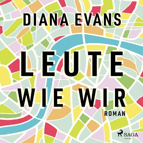 Leute wie wir - Diana Evans