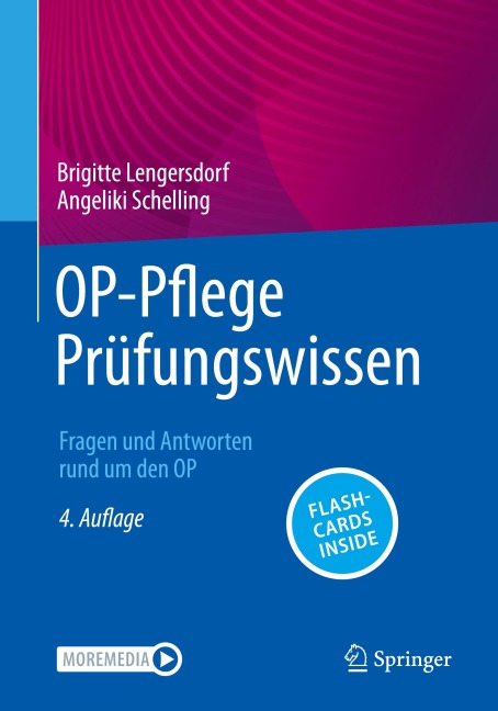 OP-Pflege Prüfungswissen - Brigitte Lengersdorf, Angeliki Schelling