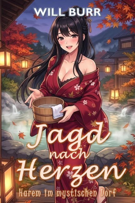 Jagd nach Herzen: Harem im mystischen Dorf - Will Burr