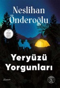 Cover-Bild zum Titel 'Yeryüzü Yorgunlari' von 'Neslihan Önderoglu'