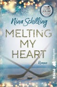 Cover-Bild zum Titel 'Melting my Heart' von 'Nina Schilling'