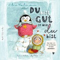 Cover-Bild zum Titel 'Wilma Wochenwurm erklärt: Du bist gut, so wie du bist! Ein Mitmach-Buch für Kinder in Kita und Grundschule.' von 'Susanne Bohne'
