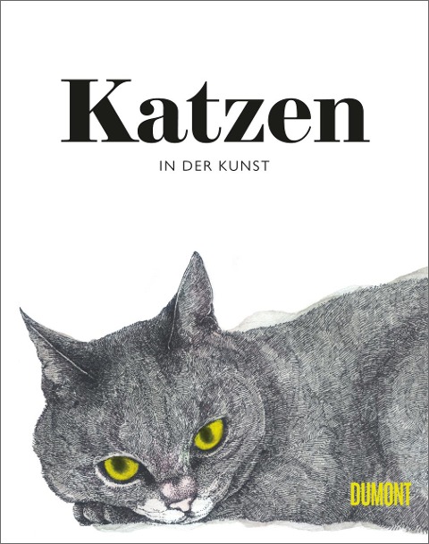 Katzen in der Kunst - Angus Hyland, Caroline Roberts