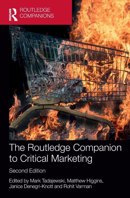 The Routledge Companion to Critical Marketing - 