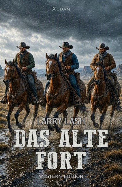 Das alte Fort - Larry Lash