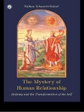 Cover-Bild zum Titel 'The Mystery of Human Relationship' von 'Nathan Schwartz-Salant'