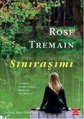 Cover-Bild zum Titel 'Sinirasimi' von 'Rose Tremain'