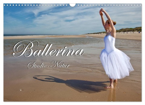 Ballerina Studio - Natur (Wandkalender 2025 DIN A3 quer), CALVENDO Monatskalender - Max Watzinger - traumbild -