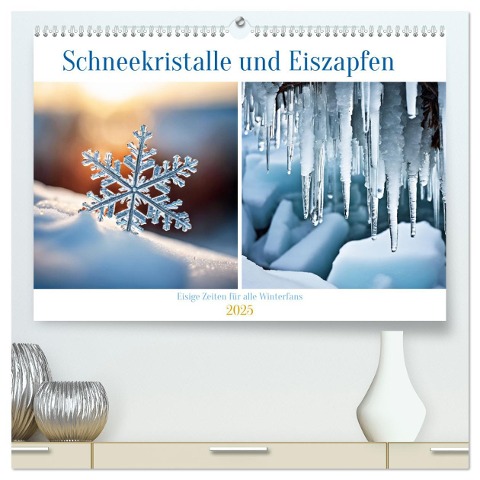 Schneekristalle und Eiszapfen Eisige Zeiten für alle Winterfans (hochwertiger Premium Wandkalender 2025 DIN A2 quer), Kunstdruck in Hochglanz - Martina Marten
