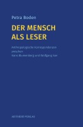 Cover-Bild zum Titel 'Der Mensch als Leser' von 'Petra Boden'