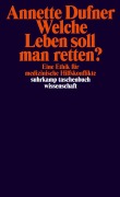 Cover-Bild zum Titel 'Welche Leben soll man retten?' von 'Annette Dufner'
