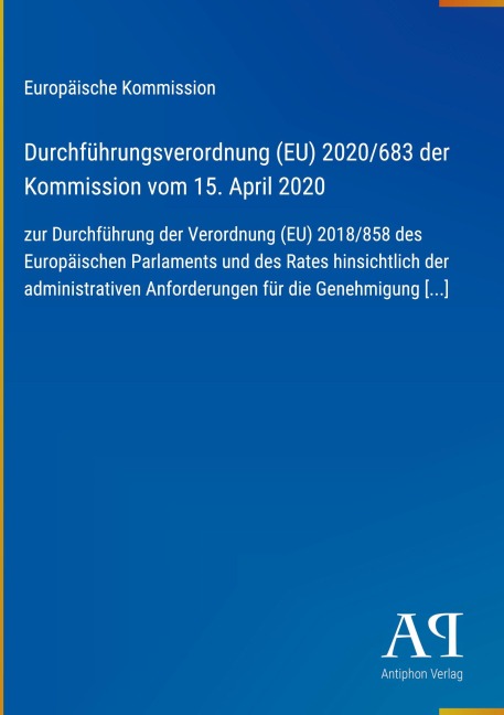 Durchführungsverordnung (EU) 2020/683 der Kommission vom 15. April 2020 - Europäische Kommission