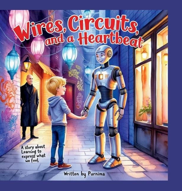 Wires, Circuits and a Heartbeat - Purnima
