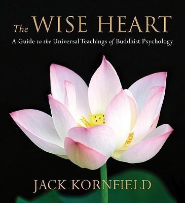 The Wise Heart - Jack Kornfield