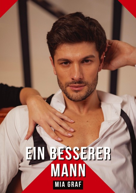 Ein besserer Mann - Mia Graf