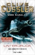 Cover-Bild zum Titel 'Unterdruck' von 'Clive Cussler, Dirk Cussler'