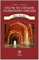 Ölüm ve Cenaze Namazinin Sirlari - Muhyiddin Ibn Arabi