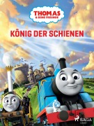 Cover-Bild zum Titel 'Thomas und seine Freunde - König der Schienen' von 'Mattel'