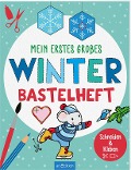 Cover-Bild zum Titel 'Mein erstes großes Winter-Bastelheft' von ''