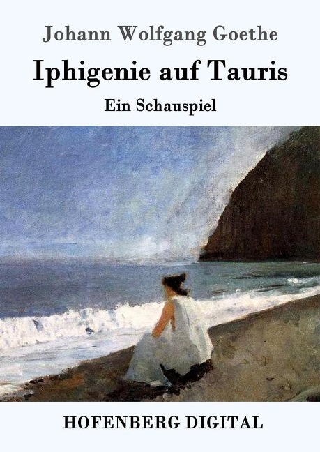 Iphigenie auf Tauris - Johann Wolfgang Goethe