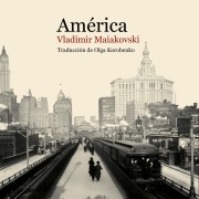 Cover-Bild zum Titel 'América' von 'Vladimir Maiakovski'